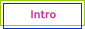 Intro